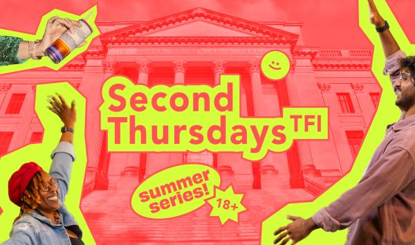 Second Thursdays TFI