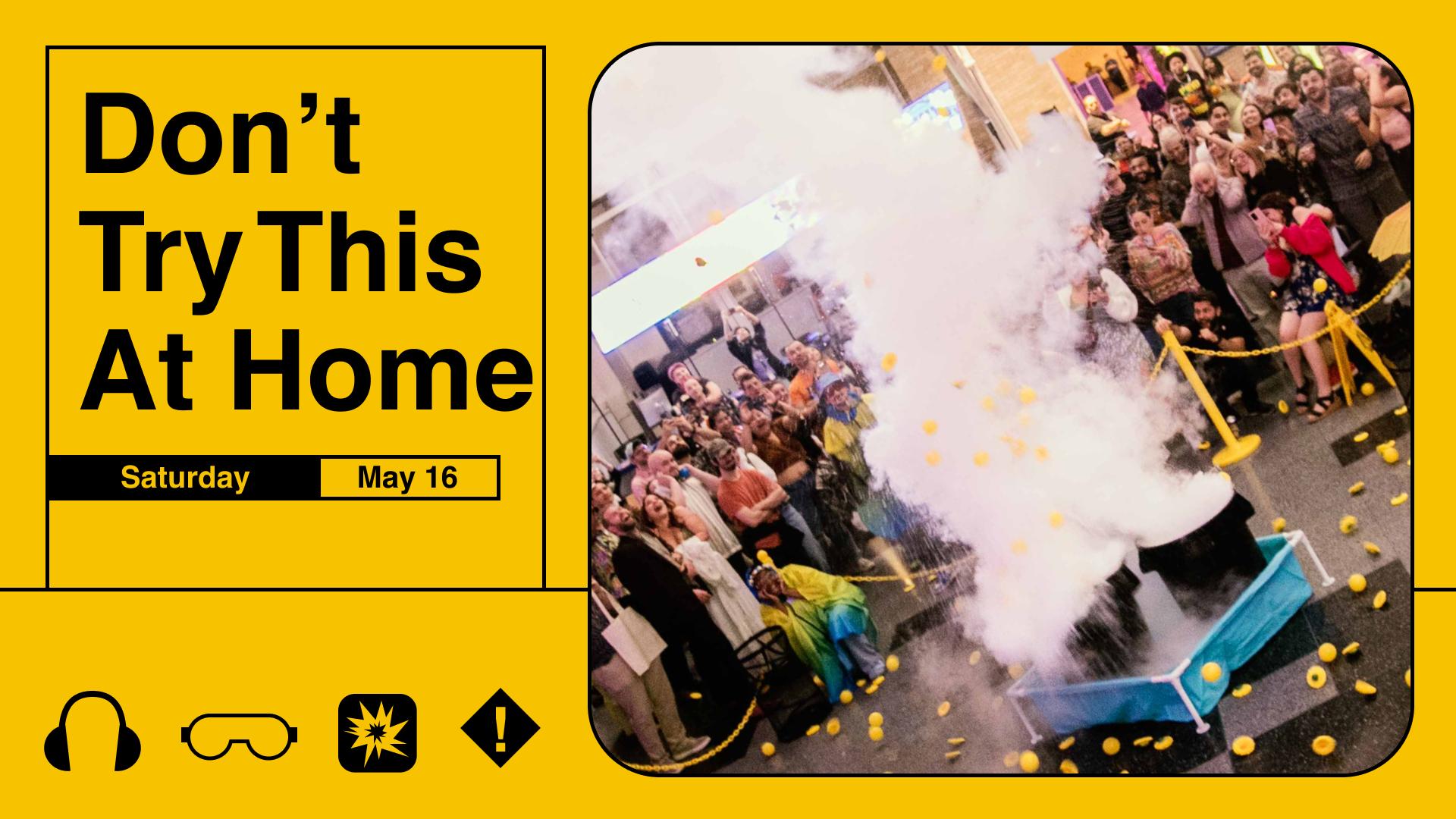 Don't Try This At Home header.jpg