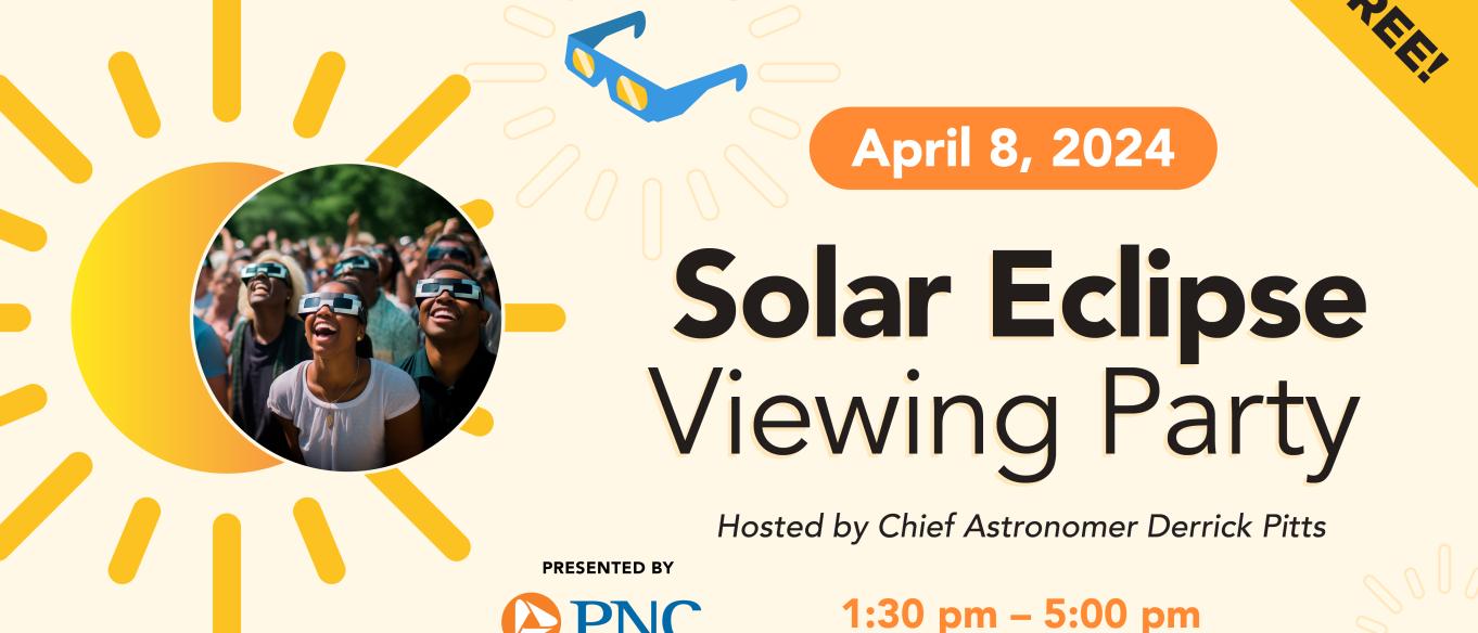 2024 Solar Eclipse Viewing Party | The Franklin Institute