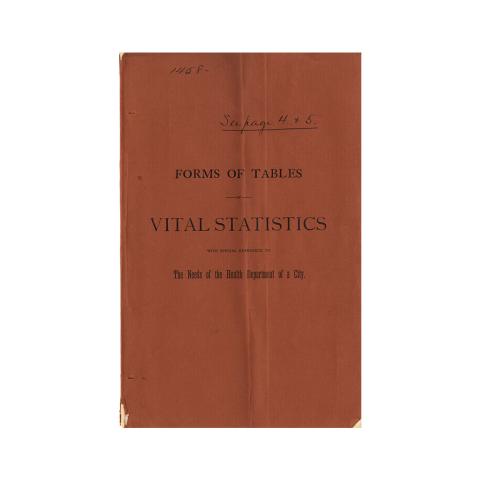 1st page out of 5 from the Booklet, from John S. Billings, Forms of Tables of Vital Statistics - Needs of a City Health Department, 1888.