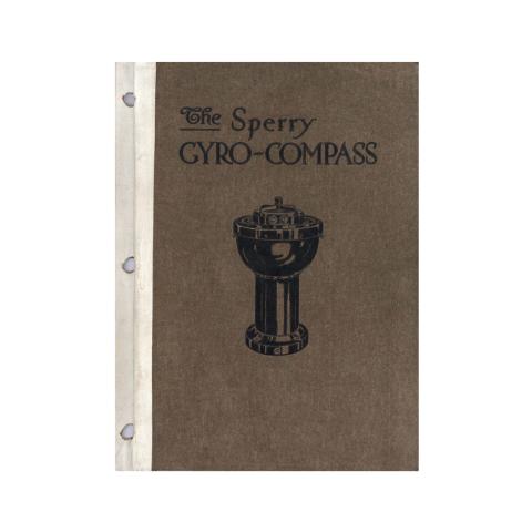 A book of Elmer A Sperry's Gyro-Compass